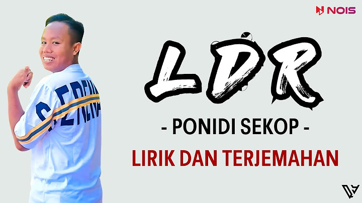 PONIDI - LDR | Langgeng Dayaning Rasa l Sekop Sekop (Lirik dan Terjemahan)