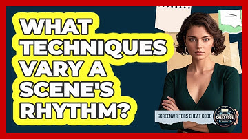 What Techniques Vary A Scene