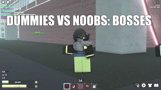 Dummies vs Noobs: Bosses 