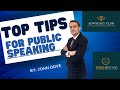 John doves public speaking tips