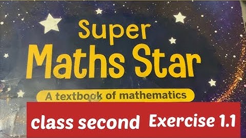 Class Second||Super Math Star||Chapter 1||Numbers Up To 999||Exercise 1.1|| Even Numbers|Odd Numbers