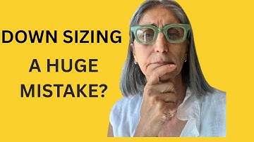 Downsizing Regrets You Need To Know Before Moving!