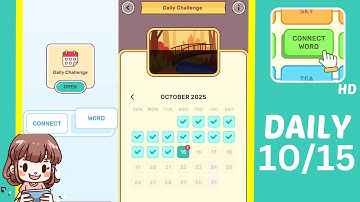 Connect Word Daily Challenge October 15 Answers Walkthrough
