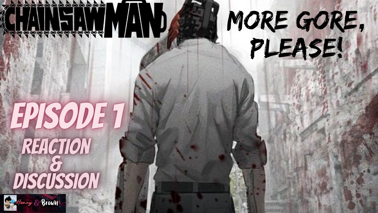 REAGINDO A Chainsaw Man - 1x01  Cachorro e Motosserra 