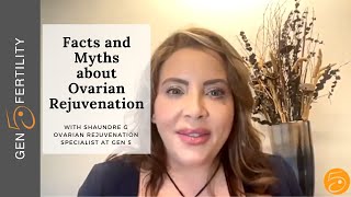 Myths and Facts about Ovarian Rejuvenation | FAQs Answered | Gen 5 Fertility