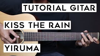 (Tutorial Gitar) YIRUMA - KISS THE RAIN | Lengkap Dan Mudah