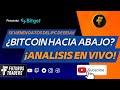 BITCOIN NOS VAMOS A LOS 25 K? TRADING EN VIVO!