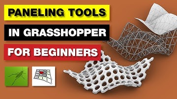Paneling Tools in Grasshopper for Beginners