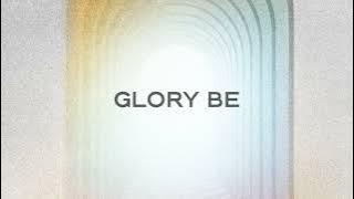 Download lagu Glory Be | Mark Alan Schoolmeesters, May Angeles, & REVERE ( Audio Video)