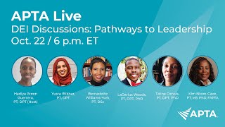 APTA Live: DEI Discussions: Pathways to Leadership
