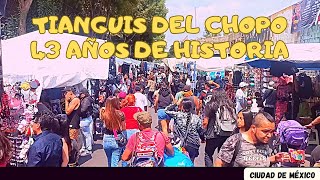 TIANGUIS DEL CHOPO / 43 AÑOS DE HISTORIA