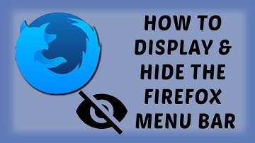 How To Display & Hide Firefox Menu Bar | Mozilla Firefox Easy Tutorials In Hindi | DR technology