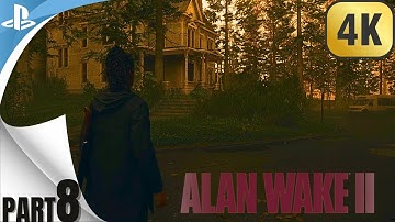 Alan Wake 2 PS5 Gameplay Walkthrough Part 8 (4K 60 FPS Full Game) No Commentary