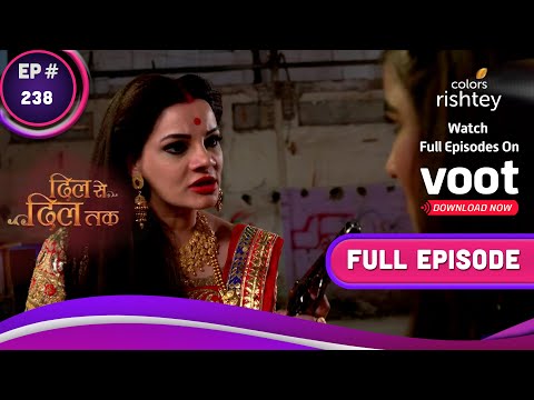 Dil Se Dil Tak | दिल से दिल तक | Ep. 238 | Teni At Madamji&rsquo;s Gunpoint!