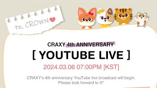 CRAXY 4th Anniversary Live🎉🎉🎉🎉