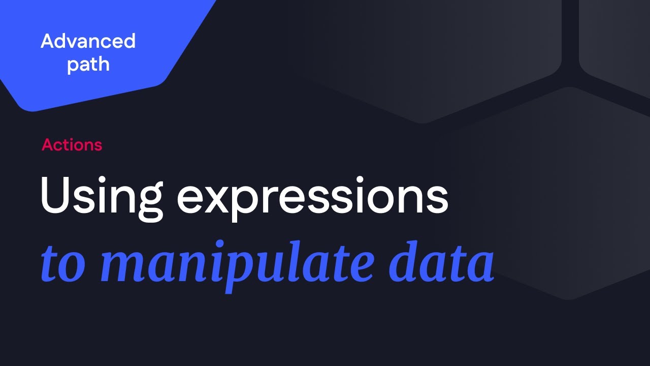 Using expressions to manipulate imported data - Advanced path - YouTube