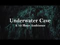 UNDERWATER CAVE 10 HOUR Ambience ASMR Deep Ocean Cave mp3