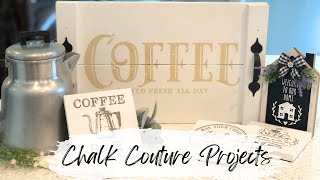 Quick and Easy DIY Projects Using Chalk Couture Products • Farmhouse Sign • Coasters • Serving Tray