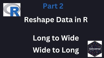 Reshape data in R Part 2 | Long to Wide form | Wide to Long Form