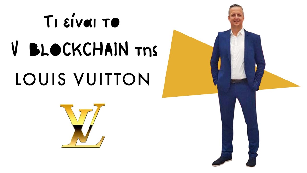 Louis Vuitton Owner LVMH Is Launching a Blockchain to Track Luxury