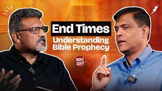 End Times: Understanding Bible Prophecy & Signs of the Last Days | Word & Spirit Podcast EP 6