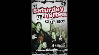 Saturday Heroes - City Boy FULL ALBUM (1998)