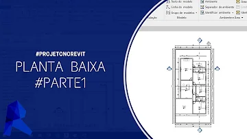 Como montar uma planta baixa no Revit?