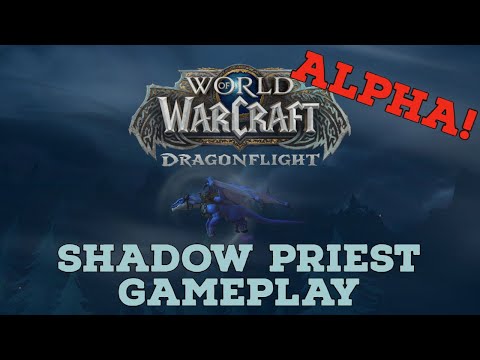 WoW Dragonflight First Look | Shadow Priest Gameplay