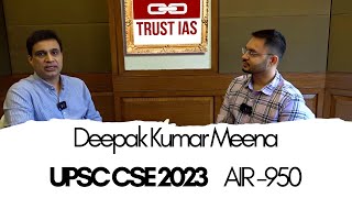 Deepak Kumar Meena I AIR 950 I UPSC CSE 2023 I Strategy I Sociology I Ashish sir I Trust IAS