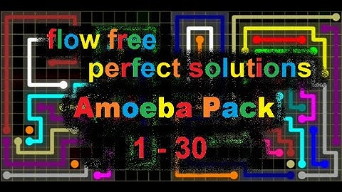 Flow Free - Amoeba Pack - Perfect Solutions for levels 1 - 30