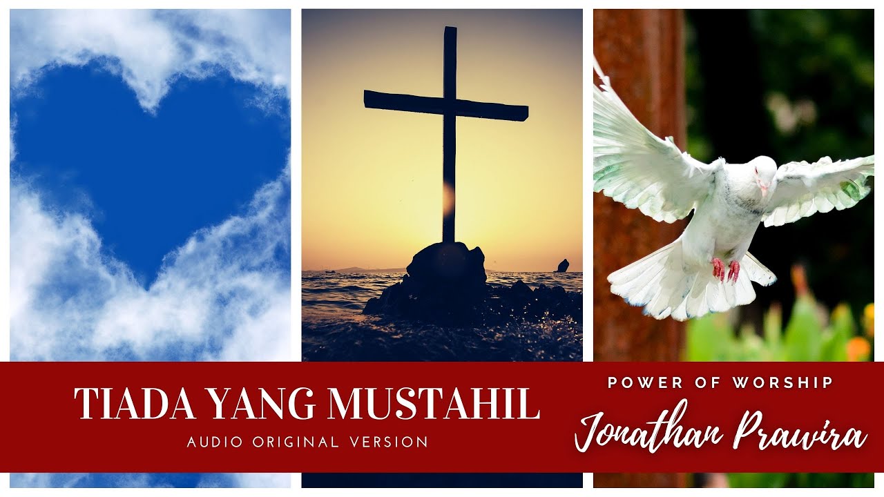 TIADA YANG MUSTAHIL (audio original version) - Sidney Mohede | karya : Ps Jonathan Prawira