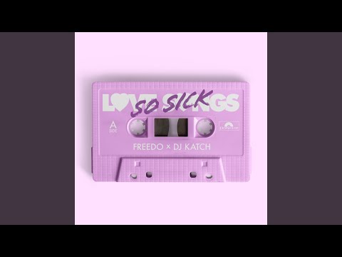 Freed-O, DJ Katch - So Sick