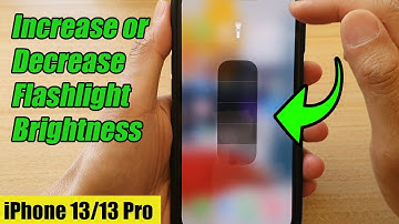 iPhone 13/13 Pro: How to Increase/Decrease Flashlight/Torch Brightness