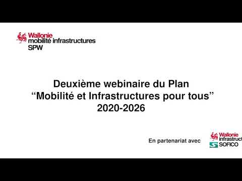 « Plan Infrastructures et Mobilité pour tous 2020-2026 » : second webinaire