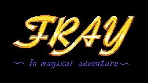 Fray - In Magical Adventure / フレイサーク外伝 - MSX - Full Intro / Demo - High Quality