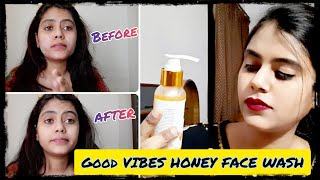 Face Wash For Dark Spots..? | Good Vibes Honey Face Wash | Honest Review | Demo | Shruti Mishra