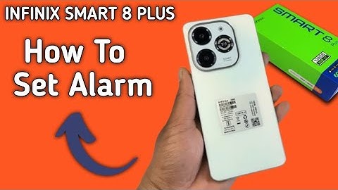 Infinix Smart 8 Plus alarm kaise lagaye, how to set alarm in infinix, activate alarm in infinix, tur