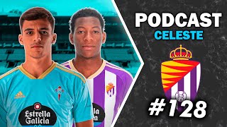 PODCAST CELESTE #128 | RC CELTA 3-0 REAL VALLADOLID