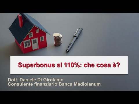 Che cosa è il Super Bonus 110%