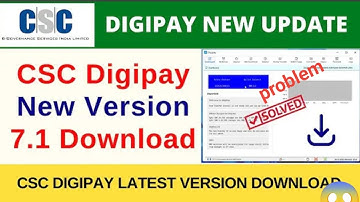 CSC Digipay new version 7.1 download | digipay kaise chalaye