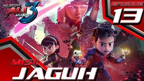 EJEN ALI MUSIM 3 || EPISODE 13 MISI :JAGGUH (FULL MOVIE HD)