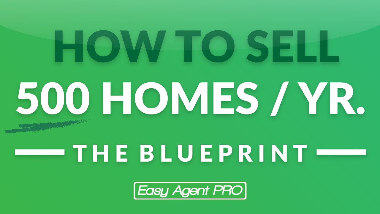 1/3: How To Sell 500 Homes A Year In Real Estate