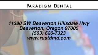 Paradigm Dental - REVIEWS - Beaverton Oregon Dentist Review