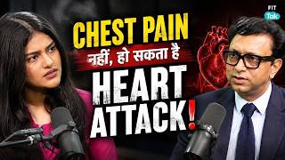 Acidity, गैस या Heart Attack? इन Symptoms को Ignore न करें | Dr. Vaibhav Mishra | Fit Tak Podcast