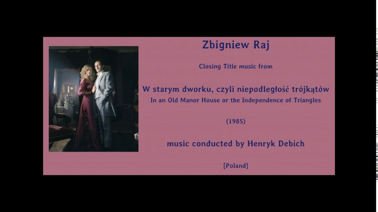 W Starym Dworku Czyli Niepodległość Trójkątów Zbigniew Raj: W starym dworku, czyli niepodległość trójkątów (1985