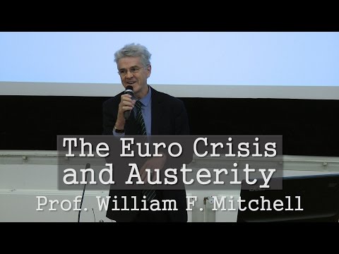 Bill Mitchell in Helsinki: The Euro Crisis and Austerity