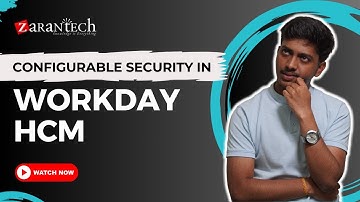 Configurable Security in Workday HCM | ZaranTech