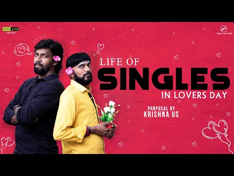 Life of Singles in Lovers Day | Finally
