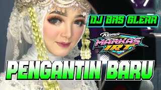 dj pengantin baru slow bass jaranan