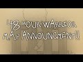 48 HOUR WARRIORS MAP!! OPENS JULY 1ST, 11AM EDT